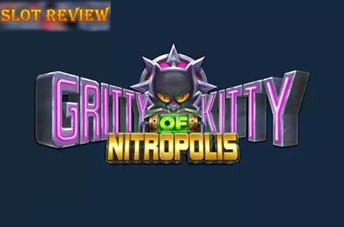 Gritty Kitty of Nitropolis Slot Review